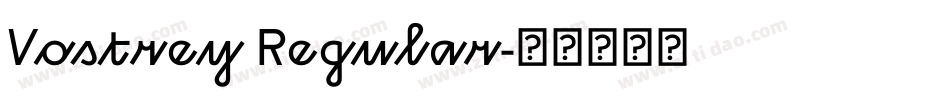 Vostrey Regular字体转换